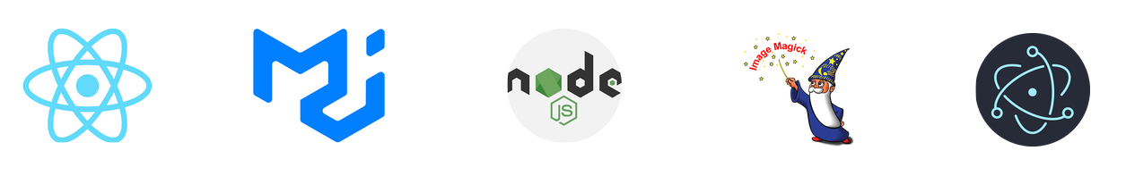 Technical stack, React, MUI, Node, ImageMagick, and Electron logos.